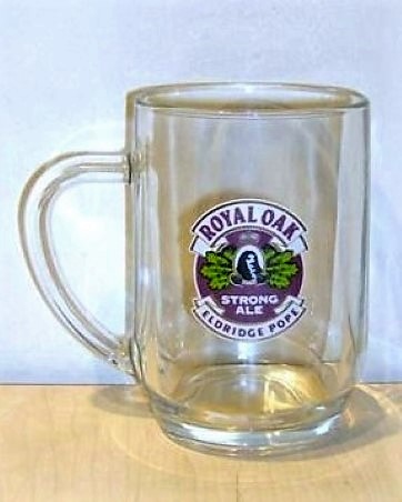 beer glass from the Eldridge Pope brewery in England with the inscription 'Royal Oak Strong Ale Eldridge Pope'