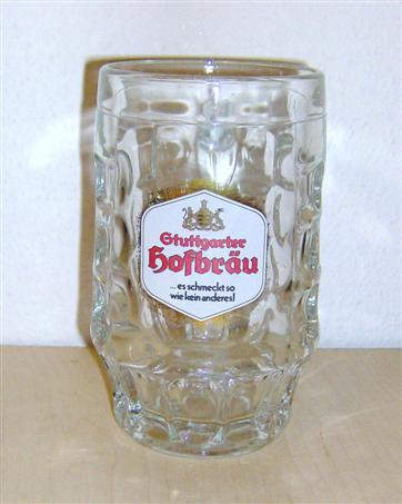 beer glass from the Bblinger brewery in Germany with the inscription 'Stuttgarter Hofbrau Es Schmeckt So Wie Kein Anderesl '