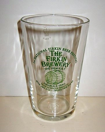 beer glass from the The Firkin Brewery brewery in England with the inscription '1st National Firkin Beer Festival. The Firkin Brewery. The 101st F.A.T Firkin Ale Trail. Usque Ad Mortem Bibendum. Mon Jan 31st - Thurs Feb 3rd 94'