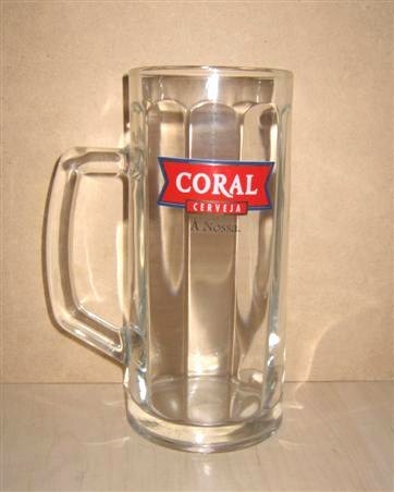 beer glass from the Empresa De Cervejas Da Madeira brewery in Portugal with the inscription 'Coral Cerveja A Nossa'