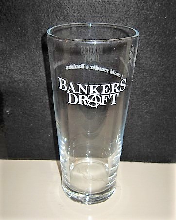beer glass from the Wickwar Brewing Co brewery in England with the inscription 'Bankers Draft'