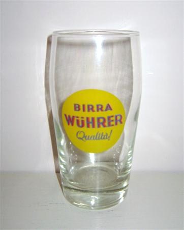 beer glass from the Peroni brewery in Italy with the inscription 'Birra Wuhrer Qualita'