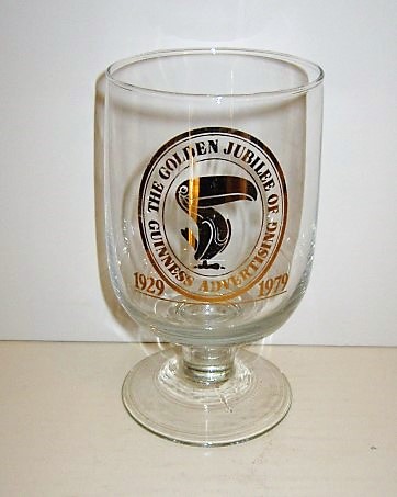 beer glass from the Guinness  brewery in Ireland with the inscription 'The Golden Jubilee Of Guinness Advertising 1929 - 1979'
