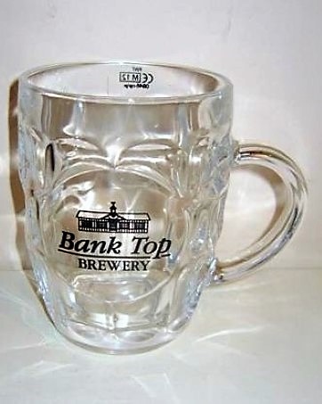 beer glass from the Bank Top brewery in England with the inscription 'Bank Top Brewery'