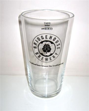 beer glass from the Bridghouse brewery in England with the inscription 'Bridghouse Brewery, Traditional Beer Brewed The Traditional Way'