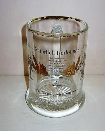 beer glass from the Iserlohner  brewery in Germany with the inscription 'Naturlich Iserlohner, Das Pils Fur Gewisse Stunden'