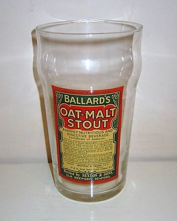 beer glass from the Elm brewery in England with the inscription 'Ballard,s Oat Stout Bottled By Sexton & Sons, Elm Brewery Seaford'