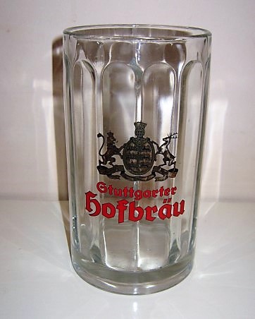 beer glass from the Stuttgarter Hofbru brewery in Germany with the inscription 'Stuttgarter Hofbrau'