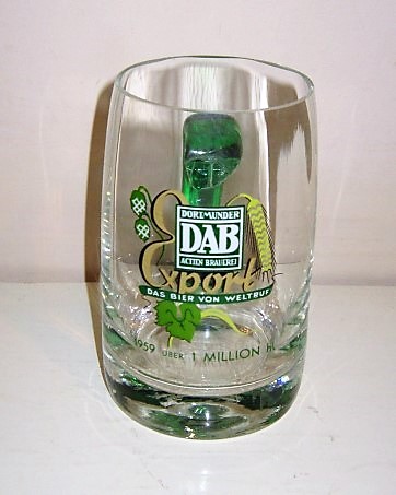 beer glass from the Dab brewery in Germany with the inscription 'DAB Dortmunder Actien Brauerei Export Das Bier Von Weltruf 1959 Uber 1 Million Hl '