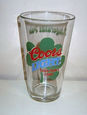 beer glass from the Coor's brewery in U.S.A. with the inscription 'Coors Light, Irish Pubs 2000'