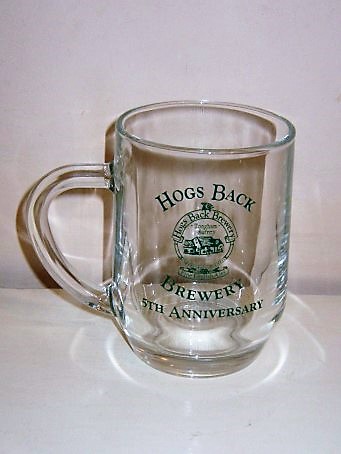 beer glass from the Hop Back Brewery brewery in England with the inscription 'Hogs Back Brewery Tongham Surrey Independent Brewers 5th Anniversary'