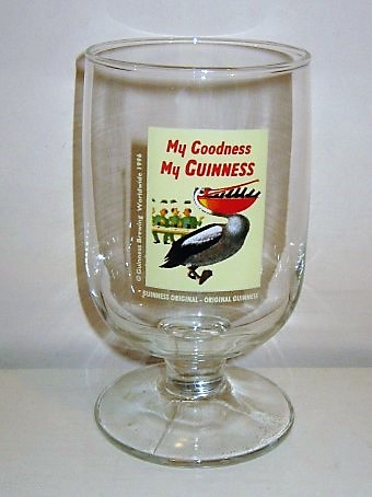beer glass from the Guinness  brewery in Ireland with the inscription 'My Goodness My Guinness, Guinness Original-Original Guinness. Guinness Brewing Worldwide 1998'