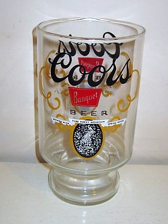 beer glass from the Coor's brewery in U.S.A. with the inscription 'Corrs Banquet Brewed With Pure Rocky Mountain Spring Water'