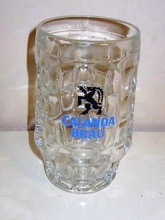 beer glass from the Heineken brewery in Switzerland with the inscription 'Calanda Brau'