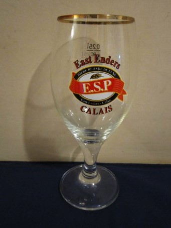 beer glass from the Eastenders brewery in France with the inscription 'East Enders E.S.P Calais Biere Blonde De Luxe Eastenders Calais'